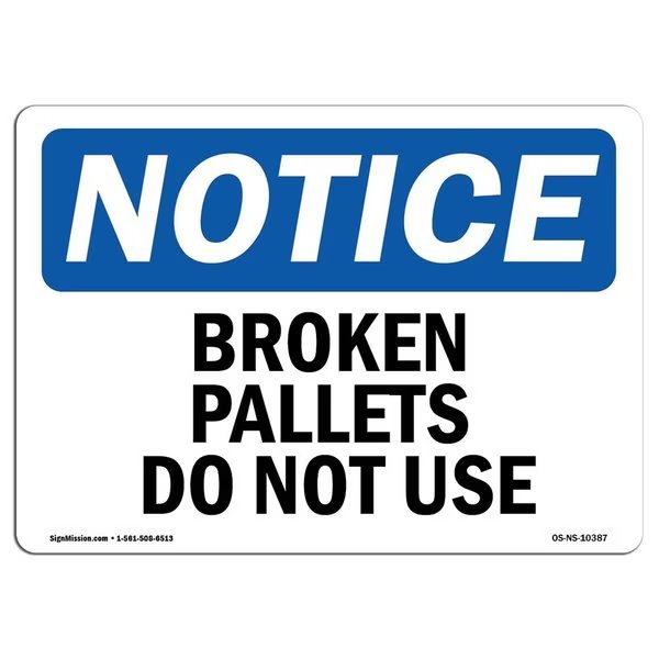 Safety Sign, OSHA Notice, 12